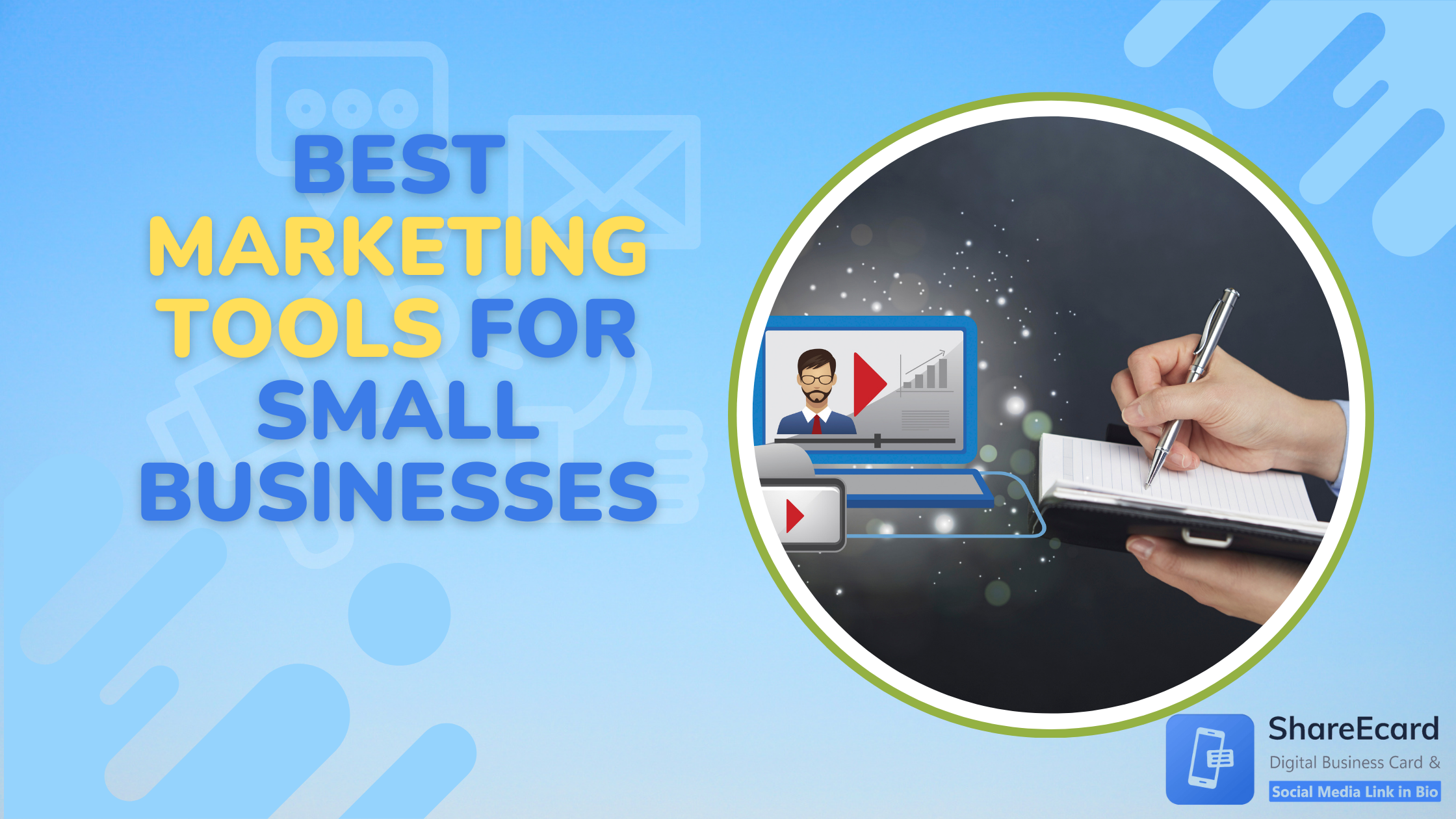 Read more about the article 4 Best Marketing Tools For Small Businesses