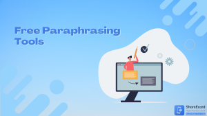 Read more about the article 5 Free Paraphrasing Tools Every Writer Should Know About