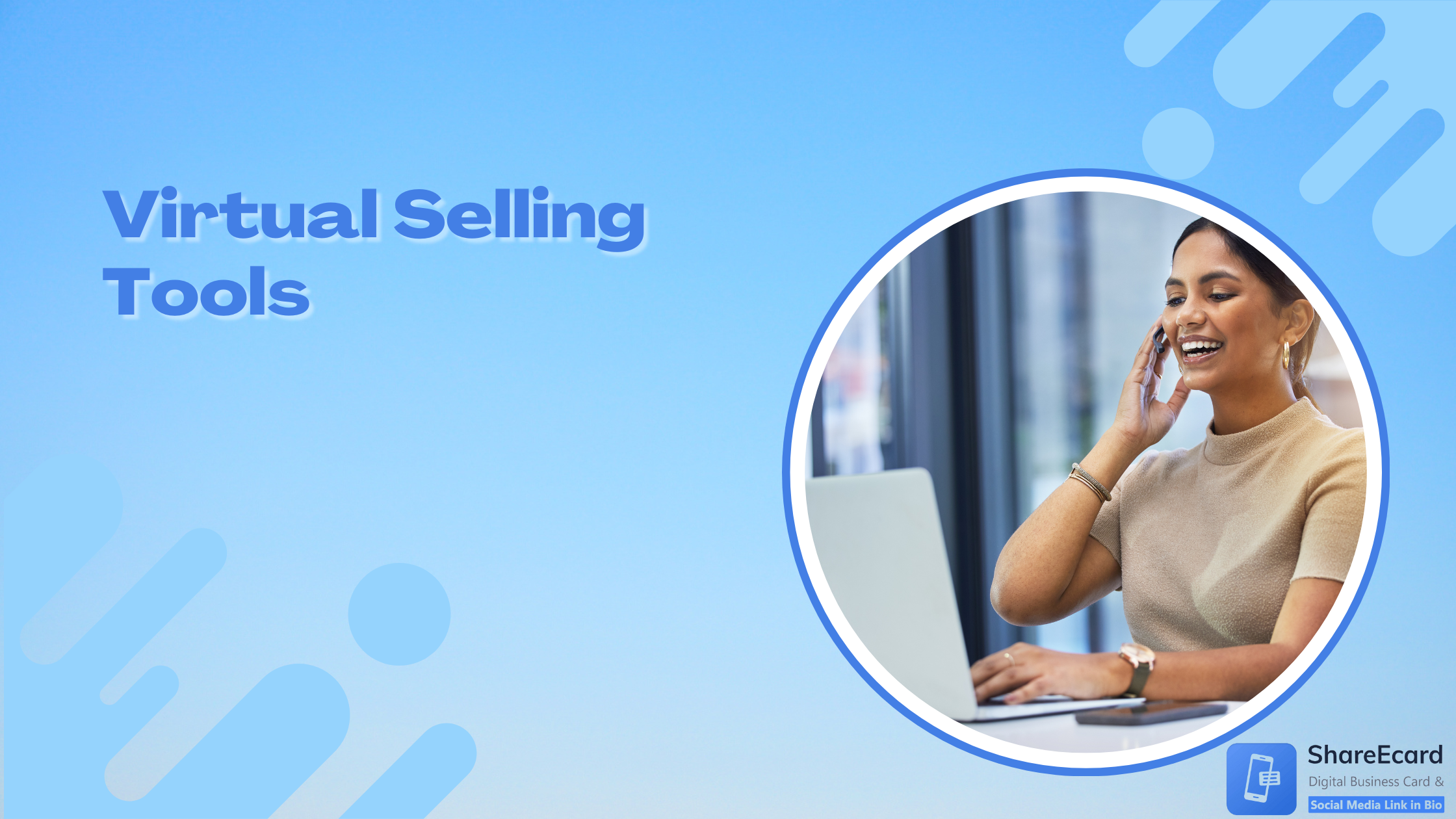 You are currently viewing 7 Best Virtual Selling Tools You Should Use in 2024