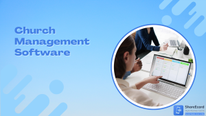 Read more about the article Top 7 Church Management Software in 2024