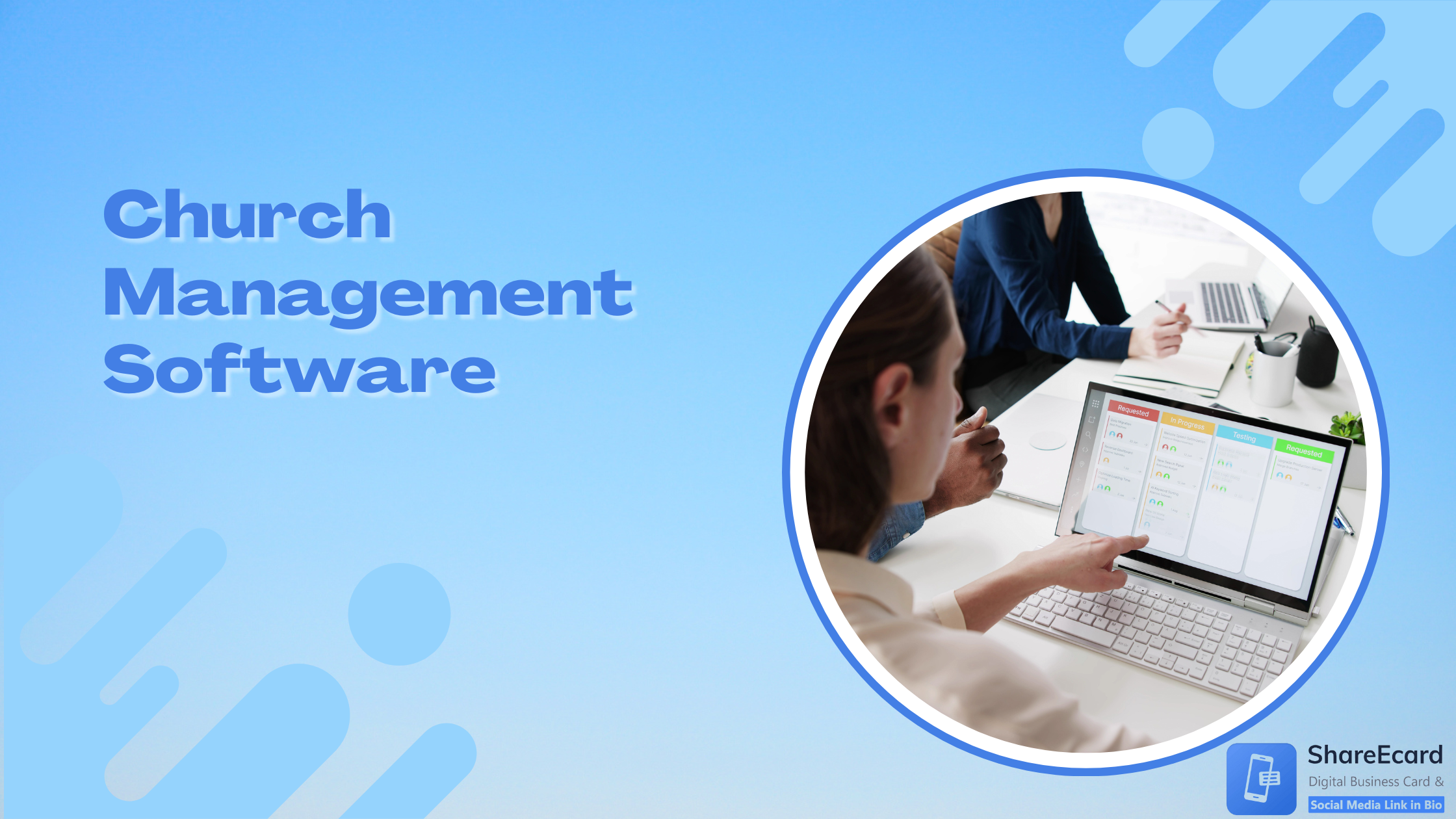 You are currently viewing Top 7 Church Management Software in 2024