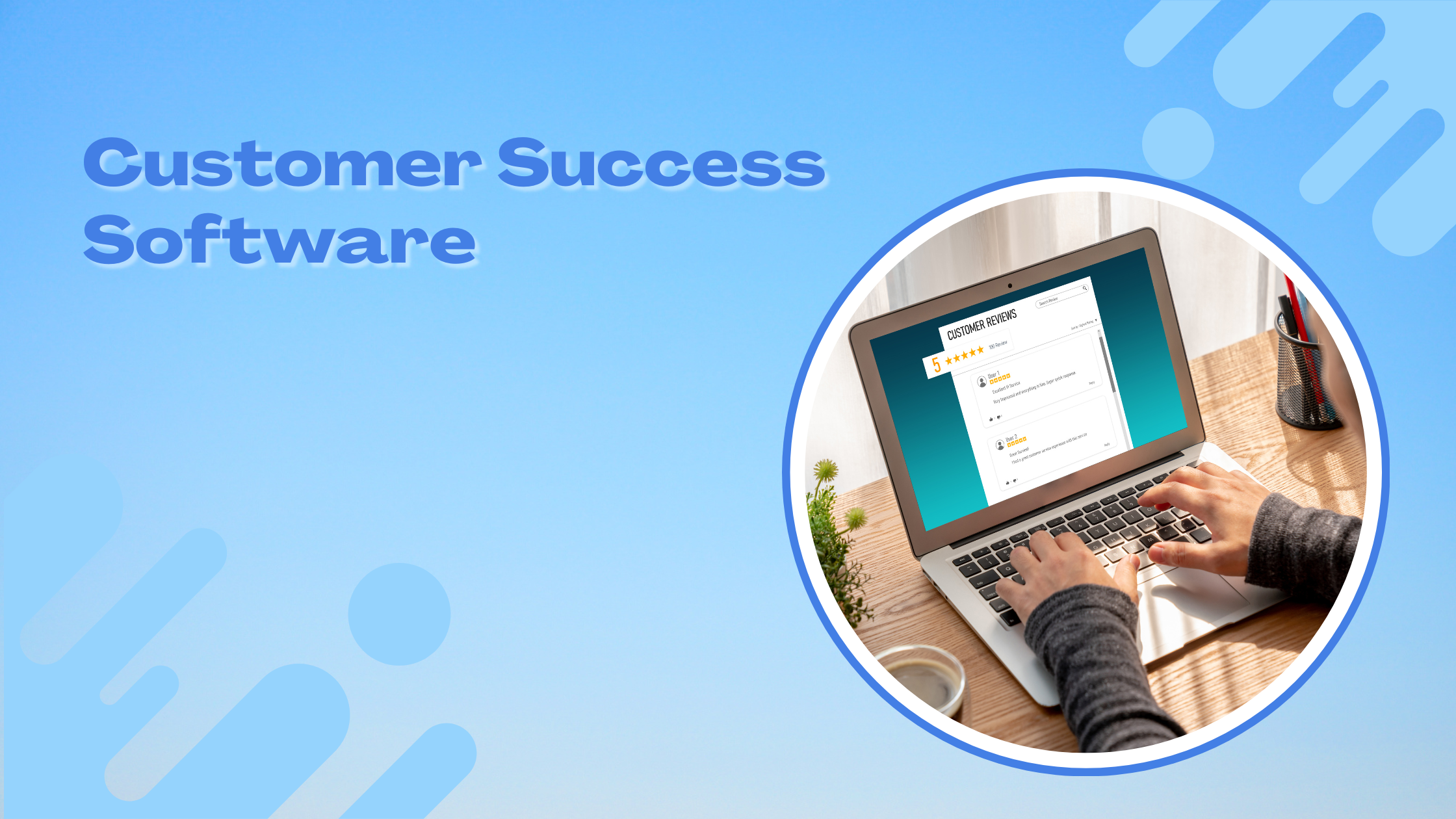 Customer Success Software