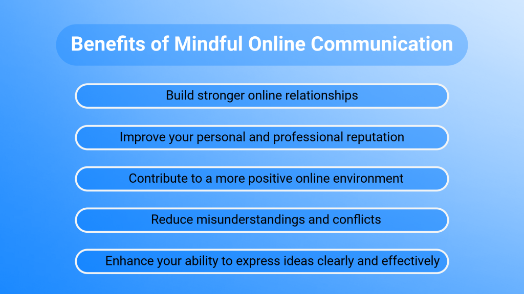 The Benefits of Mindful Online Communication